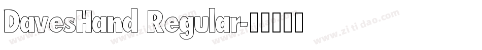 DavesHand Regular字体转换